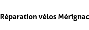 Réparation vélos Mérignac
